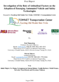 Investigation of the Role of Attitudinal Factors on the Adoption of Emerging Automated Vehicle and Vehicle Safety Technologies
