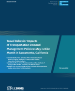 Travel Behavior Impacts of Transportation Demand Management Policies May is Bike Month in Sacramento California