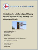 Guidelines for Left Turn Signal Phasing Options by TimeofDay A Safety and Operational Study