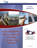 Assessing MoDOTs Efforts to Provide the Right Transportation Solution Tracker Measure 5c 2012