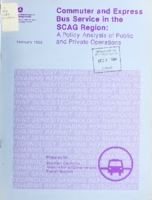 Commuter and Express Bus Service in the SCAG Region A Policy Analysis of Public and Private Operations