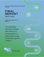 Assessing Building Information Modeling BIM Maturity and Identifying Barriers to Implementation among Transportation Agencies in Region 6