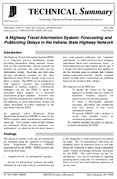 A Highway Travel Information System Forecasting and Publicizing Delays in the Indiana State Highway Network Technical Summary
