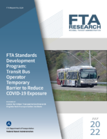 FTA Standards Development Program Transit Bus Operator Temporary Barrier to Reduce COVID19 Exposure
