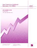 1997 Economic Census Transportation 1997 Commodity Flow Survey San FranciscoOaklandSan Jose CA CMSA