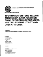 Information systems in ADOT  an analysis of intrafunction flow decision support needs existing systems utility and user attitudes Final report volume 2  manual for evalution of needs and attidues of EDP users