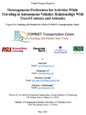 Heterogeneous Preferences for Activities While Traveling in Autonomous Vehicles Relationships with Travel Contexts and Attitudes