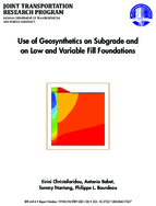 Use of Geosynthetics on Subgrade and on Low and Variable Fill Foundation