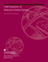 Field Evaluation of DetectionControl System Final Report