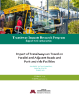 Impact of Transitways on Travel on Parallel and Adjacent Roads and Parkandride Facilities