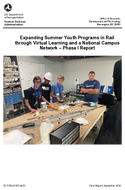 Expanding Summer Youth Programs in Rail through Virtual Learning and a National Campus Network  Phase I Report