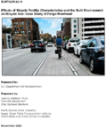Effects of Bicycle Facility Characteristics and the Built Environment on Bicycle Use Case Study of FargoMoorhead