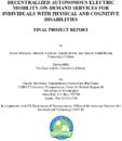 Decentralized Autonomous Electric MobilityonDemand Services for Individuals With Physical and Cognitive Disabilities