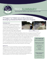 ITS Support for Pedestrians and Bicyclists Count Developing a Statewide Multimodal Count Program Tech Summary