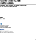 Carbon Sequestration Pilot Program Estimated Land Available for Carbon Sequestration in the National Highway System