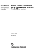 Human Factors Evaluation of Large Displays in the Air Traffic Control Environment