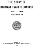 The Story of Highway Traffic Control 18991939