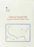 National Transit GIS Typical Computer Screen Views
