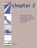 What Have We Learned About Intelligent Transportation Systems Chapter 2 What Have We Learned About Freeway Incident and Emergency Management and Electronic Toll Collection