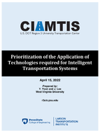 Prioritization of the Application of Technologies Required for Intelligent Transportation Systems