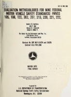 Evaluation Methodologies for Nine Federal Motor Vehicle Safety Standards FMVSS 105 108 122 202 207 213 220 221 222