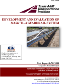 Development and Evaluation of MASH TL4 Guardrail System