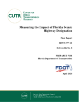 Measuring the Impact of Florida Scenic Highway Designation