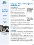 Using Signal Phasing and Timing Data to Reduce Fuel Use Technical Summary