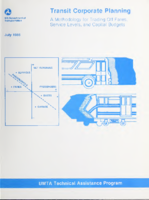 Transit Corporate Planning A Methodology for Trading Off Fares Service Levels and Capital Budgets