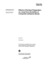 Effects of Surface Preparation on LongTerm Durability of Composite Adhesive Bonds