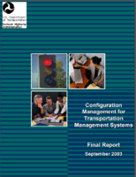 Configuration Management for Transportation Management Systems Final Report September 2003