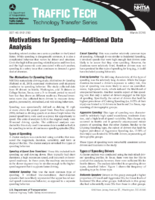 Motivations for Speeding  Additional Data Analysis Traffic Tech