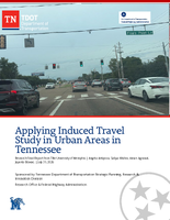 Applying Induced Travel Study in Urban Areas in Tennessee