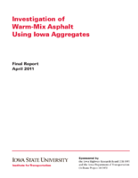 Investigation of WarmMix Asphalt Using Iowa Aggregates