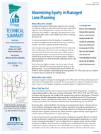 Maximizing Equity in Managed Lane Planning Technical Summary