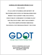 Evaluation of Georgia Department of Transportation Office of Program Delivery Project Management Organizational Structure in Comparison to Other States DOT Practices Tier 1 Best Management Practices BMPs of DesignBidBuild Transportation Program