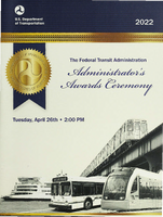 The Federal Transit Administration Administrators Awards Ceremony 2022