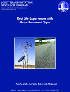 Real Life Experiences with Major Pavement Types
