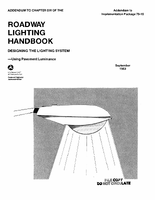Roadway Lighting Handbook Addendum to Chapter Six Designing the Lighting System Using Pavement Luminance