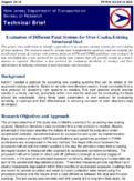 Evaluation of Different Paint Systems for OverCoating Existing Structural Steel Technical Brief