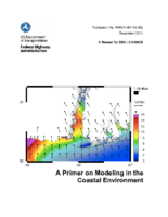 A Primer on Modeling in the Coastal Environment