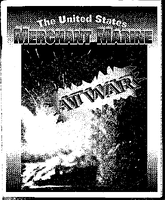 The United States Merchant Marine at War Report of the War Shipping Administrator to the President