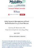 Dynamic Management of Food Redistribution for 412 Food Rescue