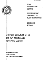 Statewide Variability of Oil and Gas Drilling and Production Activity