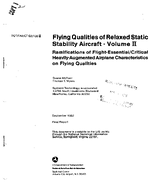 Flying Qualities of Relaxed Static Stability Aircraft  Volume II Ramifications of FlightEssentialCritical HeavilyAugmented Airplane Characteristics on Flying Qualities