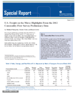 US Freight on the Move Highlights from the 2012 Commodity Flow Survey Preliminary Data