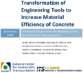 Transformation of Engineering Tools To Increase Material Efficiency of Concrete