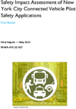 Safety Impact Assessment of New York City Connected Vehicle Pilot Safety Applications