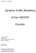 Dynamic Traffic Modelling of the 125HOV Corridor