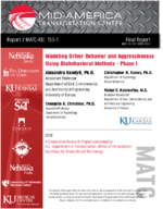 Modeling Driver Behavior and Aggressiveness Using Biobehavioral Methods  Phase I